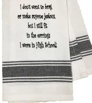 I Don't Want To Brag Towel